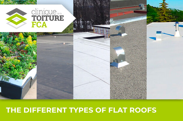 THE DIFFERENT TYPES OF FLAT ROOFS